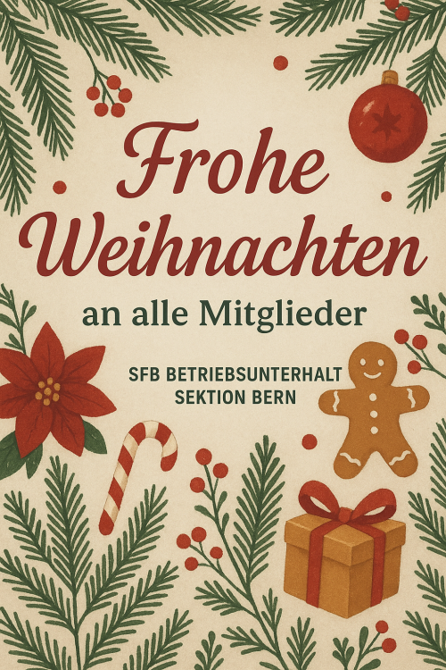 Öffnungszeiten SFB Sektion Bern über Weihnachten / Neujahr